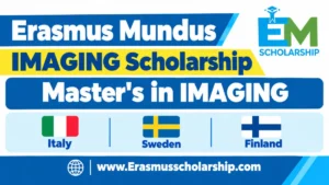 Erasmus Mundus IMAGING Scholarship 2027 Worth €1,400 a Month